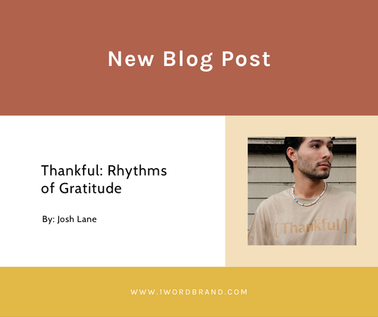 Thankful: Rhythms of Gratitude